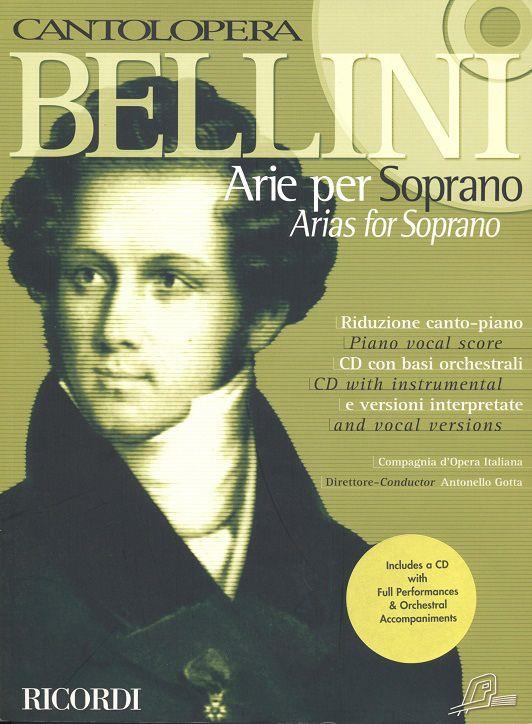 Cantolopera: Bellini Arias for Soprano - Piano Vocal Score plus CD with instrumental and vocal versions - soprán a klavír